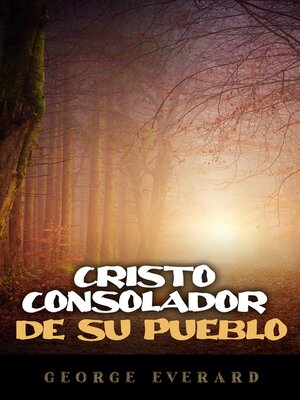 cover image of Cristo consolador de su pueblo